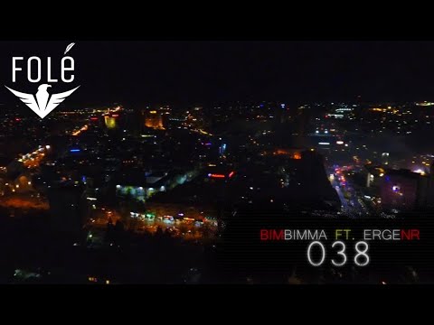 BimBimma - 038 ft. ErgeNR (Official Video)