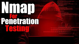Penetration Testing with Nmap: A Comprehensive Tutorial