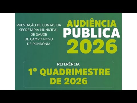 Prestação de Contas da Saúde | 1º Quadrimestre 2026 | Campo Novo de Rondônia