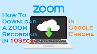How to download a zoom recording in 10seconds using GOOGLE CHROME? #MusicBroPlus