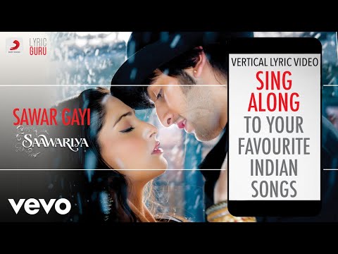 Sawar Gayi - Saawariya|Official Bollywood Lyrics|Shreya Ghoshal