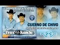 Cuerno De Chivo - Voces del Rancho