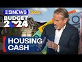 Big housing misses in the federal budget announcement | 9 News Australia