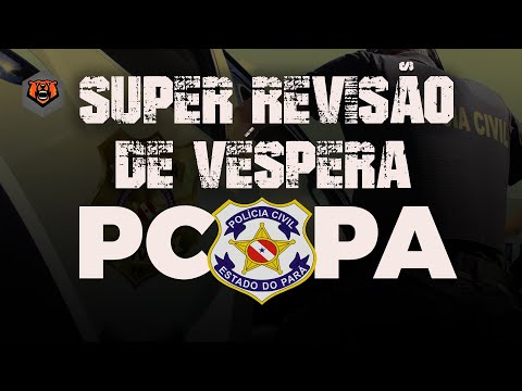 Super Revisão de Véspera PC PA - Monster Concursos