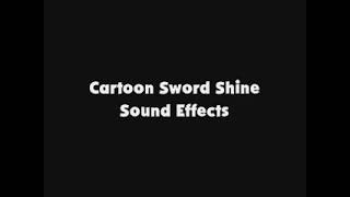 Download lagu Cartoon Sword Shine SFX mp3