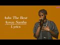 Ashs The Best - Ayway Samba Lyrics/Paroles