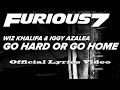 Wiz Khalifa Iggy Azalea Go Hard Or Go Home Official Video Lyrics HD