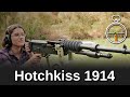 Minute of Mae: French Hotchkiss 1914