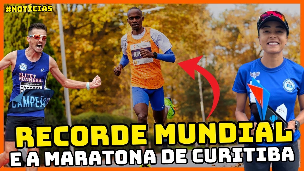 CAIU RECORDE MUNDIAL DOS 15KM, E DEU BRASIL NA MARATONA DE CURITIBA // #NOTÍCIAS