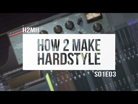 How to: Hardstyle Melody Mixing (TUTORIAL) #fruitymasterz #h2mh [S01E03]