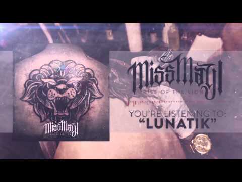 Miss May I - Lunatik