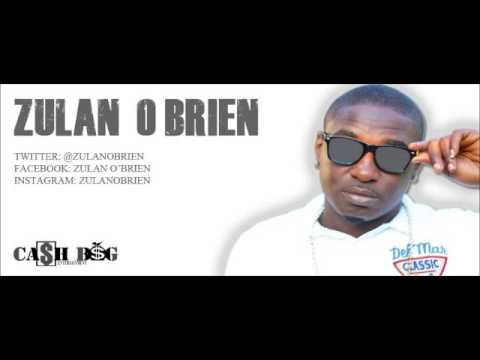 Zulan O'Brien - Thousand Gyal A Day (March 2013) Cash Bag Entertainment