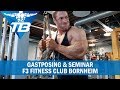 Seminar & Gastposing im F3 Fitness Club Bornheim