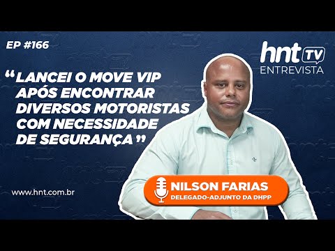 HNT TV: Delegado lança aplicativo para corrigir falhas de segurança que levaram a morte de motoristas