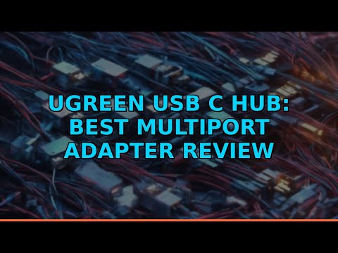 UGREEN USB C Hub: Best Multiport Adapter Review