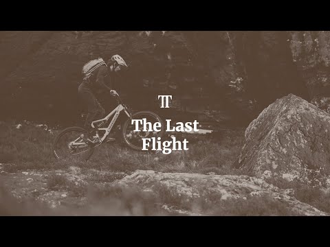 The Last Flight | TRAIL TALES