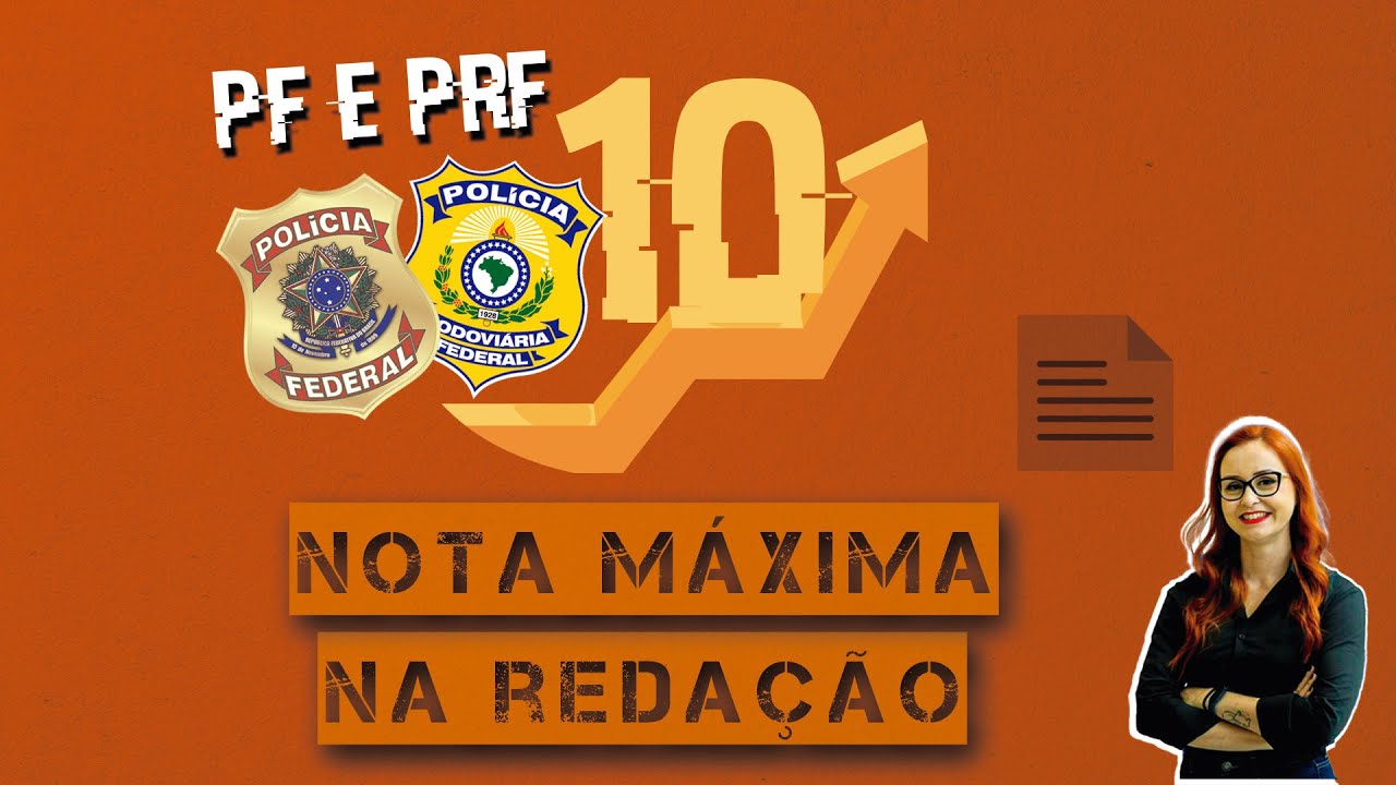 Redação Nota Máxima PF e PRF
