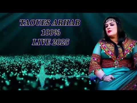 taoues arhab live 100% kabyle 2025