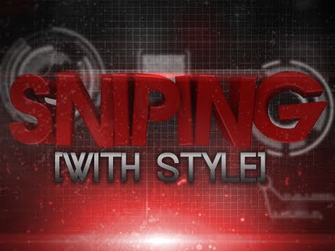FaZe: Sniping With Style - Episode 1