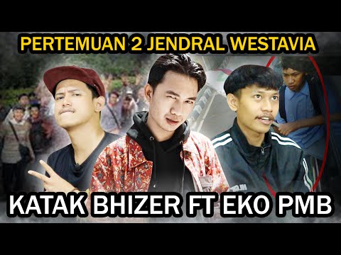 BHIZER FROG MEETING FT EKO PMB 2 GENERAL WESTAVIA #part2