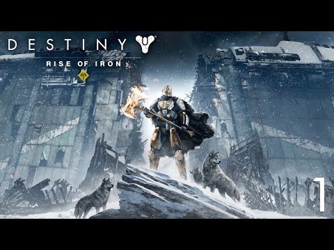 Felwinter Peak | Destiny: Rise Of Iron Walkthrough [1]