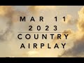 Billboard Top 60 Country Airplay Mar 11 2023