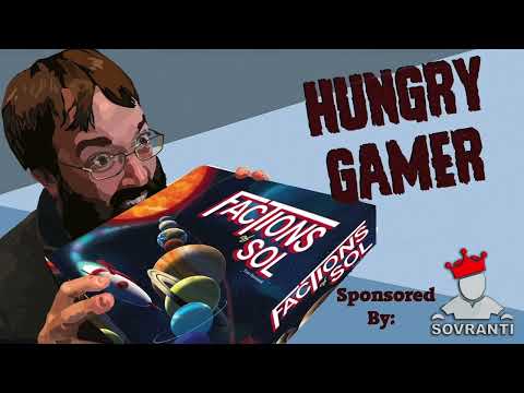 The Hungry Gamer Reviews Factions of Sol