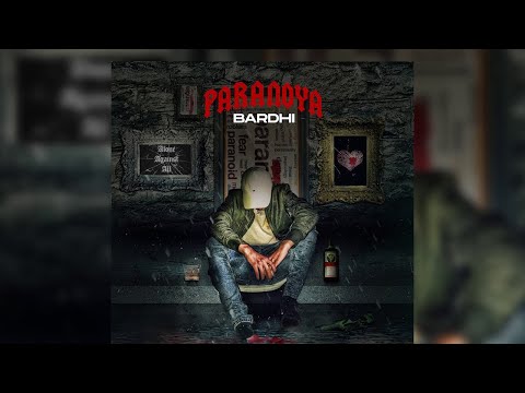 BARDHI - Paranoya (Prod: Çelik Lipa)