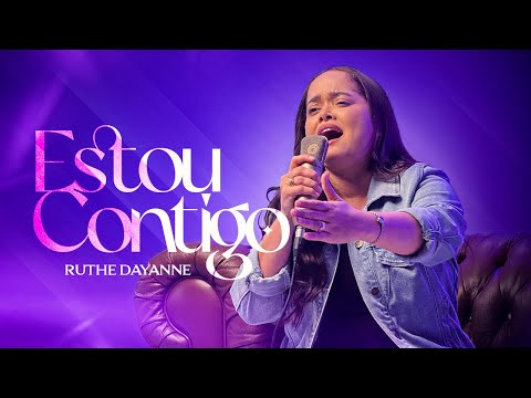 Ruthe Dayanne - Estou Contigo
