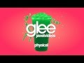 Glee Cast - Physical (karaoke version) 