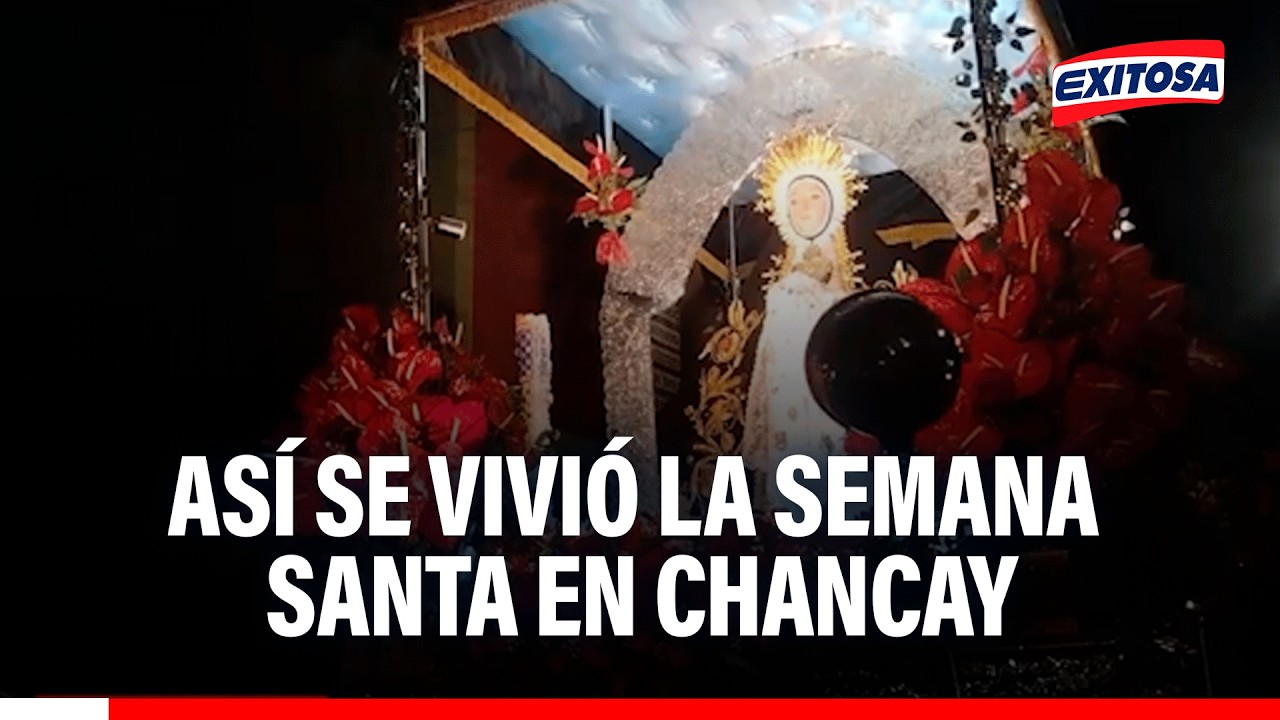 🔴🔵 Con actividades culturales y religiosas, Chancay vivió la Semana Santa