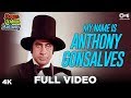 My Name Is Anthony Gonsalves Full Video - Amar Akbar Anthony | Amitabh Bachchan | Kishore Kumar mp3