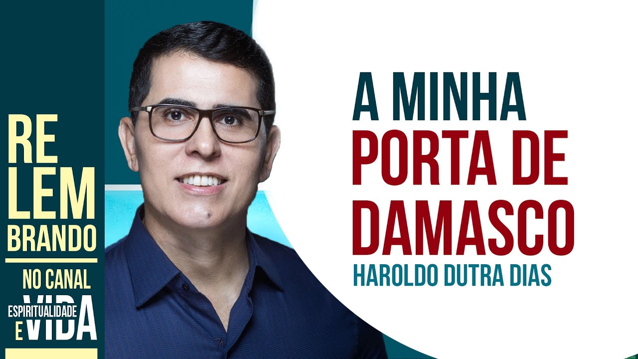 Haroldo Dutra Dias ＂Minha porta de Damasco＂  Natal RN