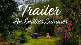 An Endless Summer: Short Film Trailer