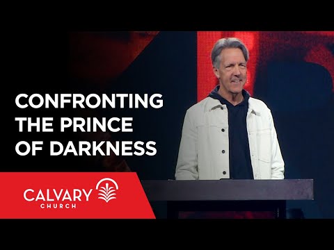 Confronting the Prince of Darkness - Luke 4:1-13 - Skip Heitzig