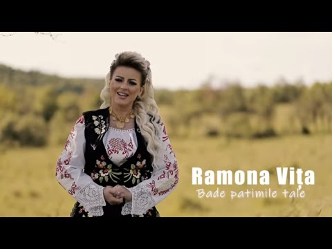 Ramona Vița - Bade patimile tale ( Videoclip Oficial )