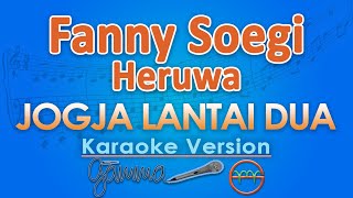 Download lagu Fanny Soegi feat. Heruwa - Jogja Lantai Dua (Karaoke) | GMusic mp3