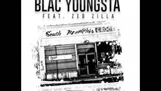 Blac Youngsta ft  Zed Zilla - South Memphis