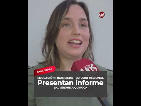 GENERAL DEHEZA: EDUCACIÓN FINANCIERA, PRESENTAN INFORME.