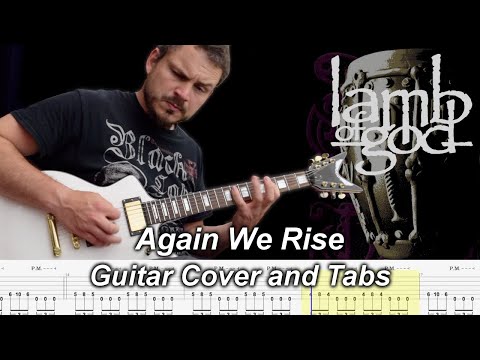 Again We Rise - Instrumental Guitar Cover and Tabs - Lamb of God