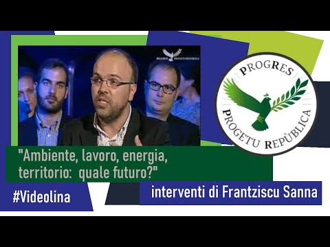 FRANTZISCU SANNA CARTA (ProgReS) | Interventi @ "Dentro la notizia" - Videolina