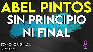 Abel Pintos - Sin Principio Ni Final - Karaoke Instrumental