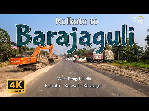 Kolkata to Barajaguli | Madhyamgram, Barasat | NH-12/NH-34 Construction Updates | 4K Drive