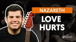 Love Hurts - Nazareth (aula de guitarra)