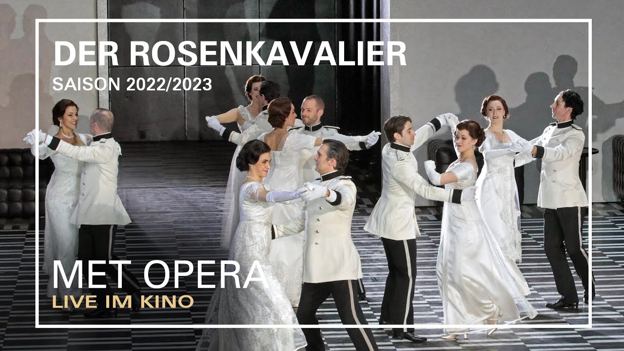 DER ROSENKAVALIER | Trailer | MET OPERA LIVE IM KINO | Saison 2022/2023