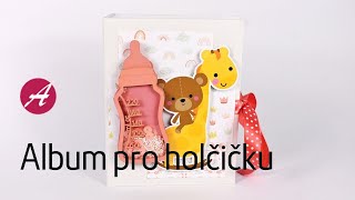 Fotoalbum pro miminko No.148 ... Pro holčičku/It´s a Girl