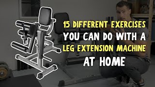 15 Different Exercises You Can Do With a Leg Extension Machine (Using the Valor Fitness CC-4)