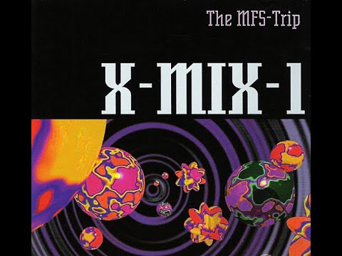 Paul van Dyk - X-Mix-1 - The MFS Trip (1993)