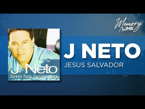 J. Neto - Jesus Salvador (Áudio Oficial)