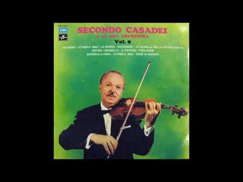 ESTASI gran valzer- SECONDO CASADEI E LA SUA ORCHESTRA